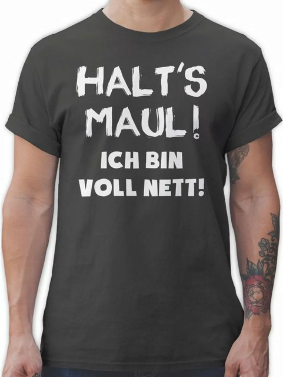 Shirtracer T-Shirt Halt's Maul ich bin voll nett Sprüche Statement mit Spru günstig online kaufen