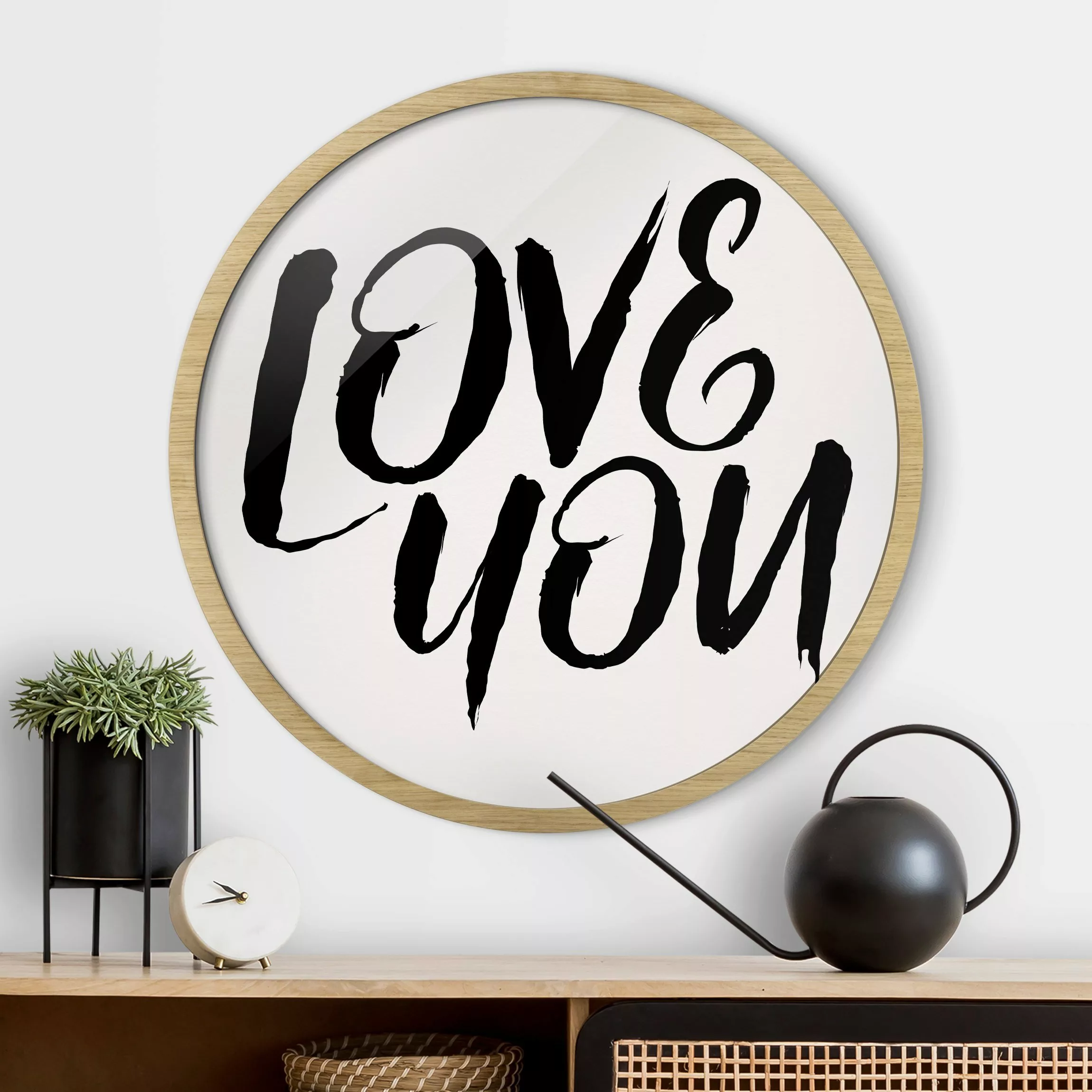 Rundes Bild mit Rahmen Love You günstig online kaufen