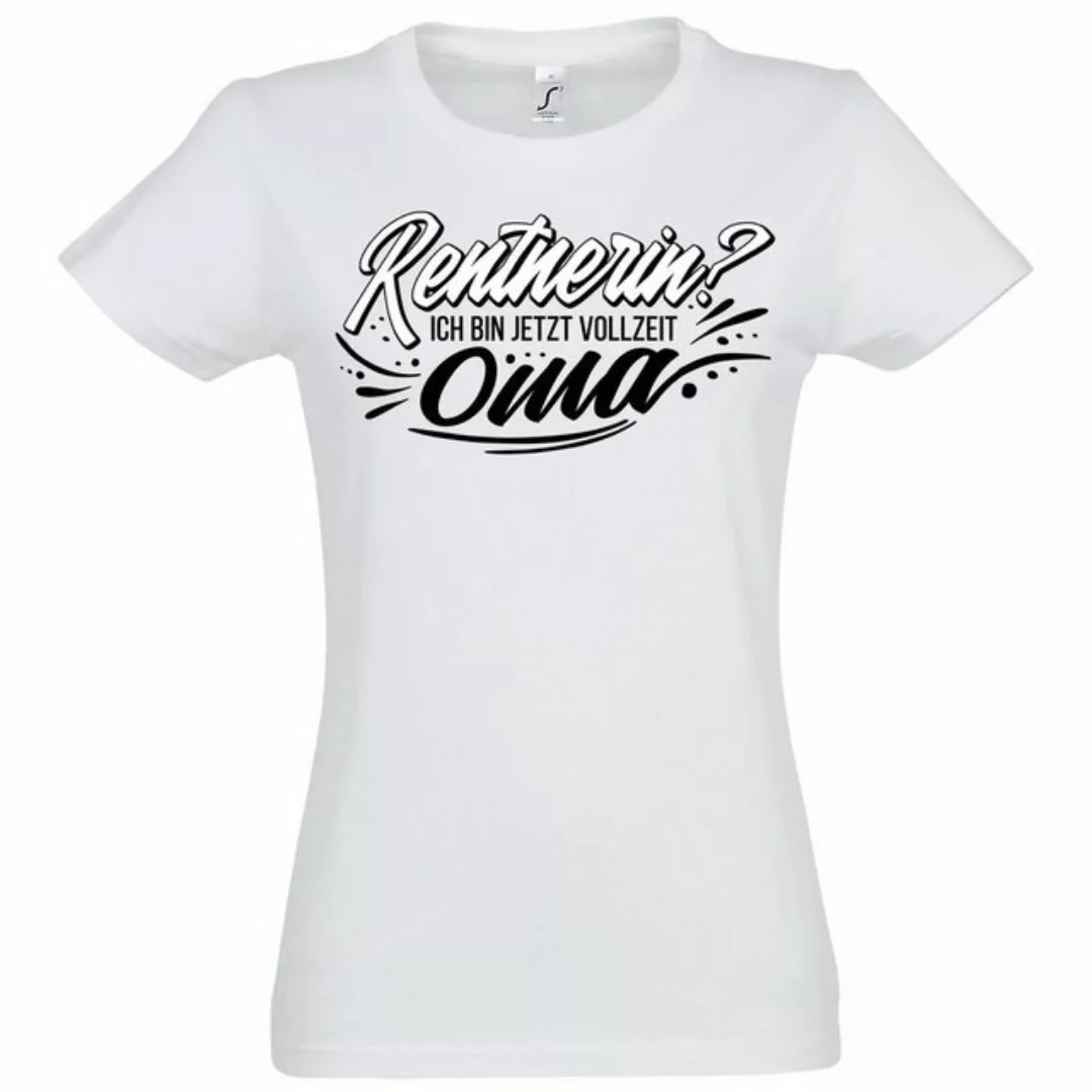 Youth Designz T-Shirt Rentnerin? Ich Bin Jetzt Vollzeitoma Damen Shirt Mit günstig online kaufen