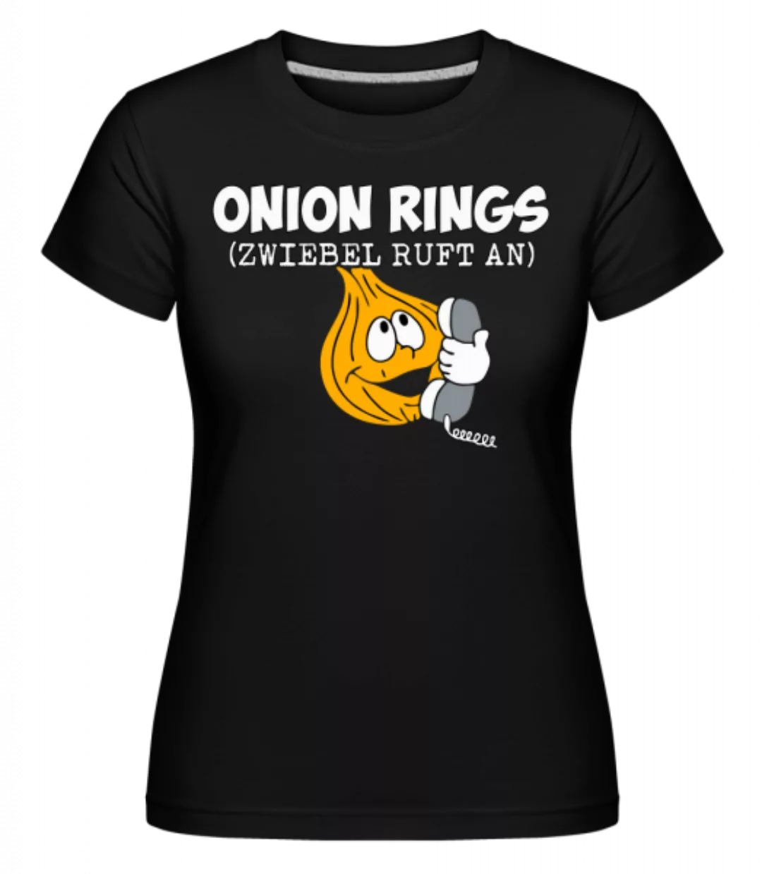 Onion Rings · Shirtinator Frauen T-Shirt günstig online kaufen
