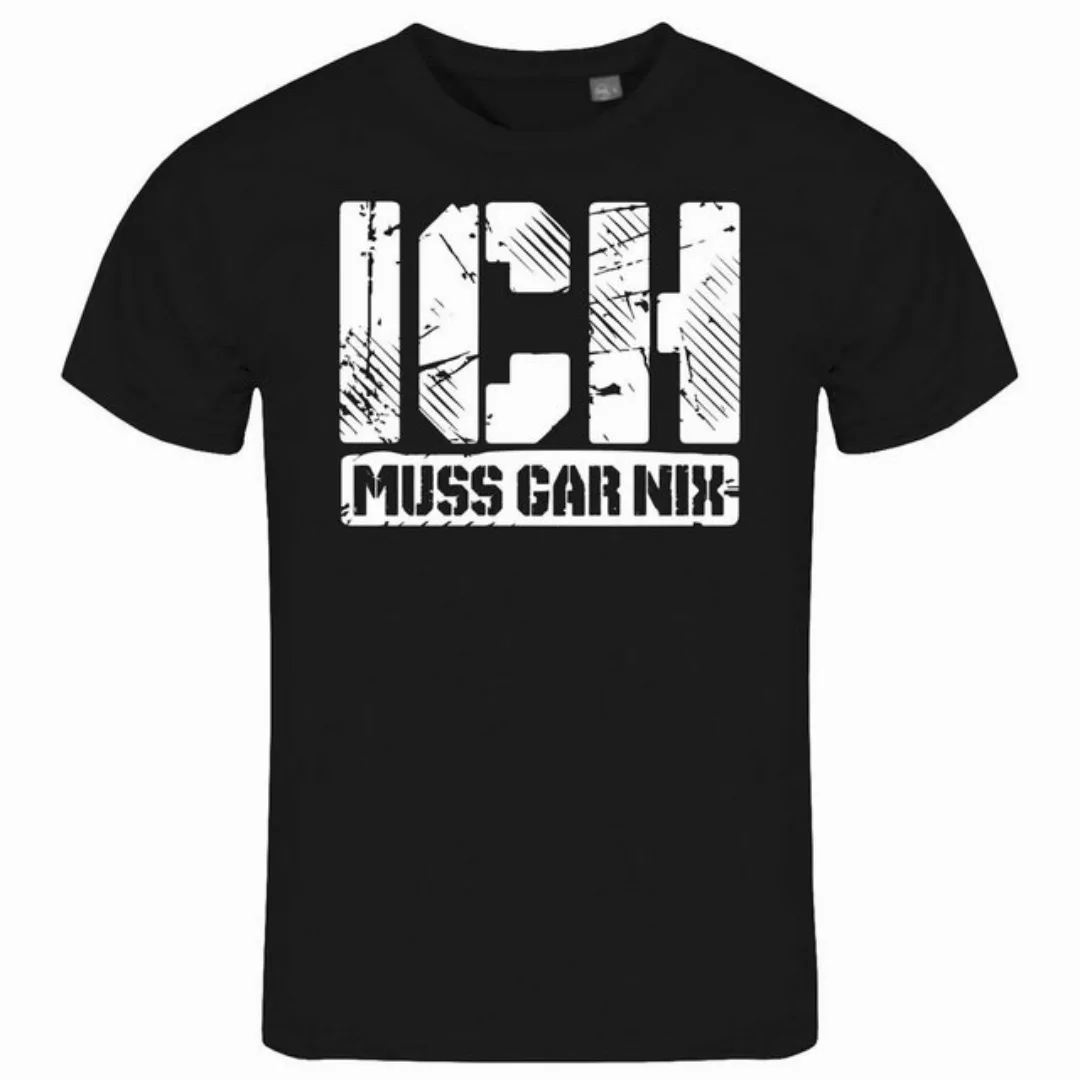 deinshirt Print-Shirt Herren T-Shirt Ich muss gar nix Funshirt mit Motiv günstig online kaufen