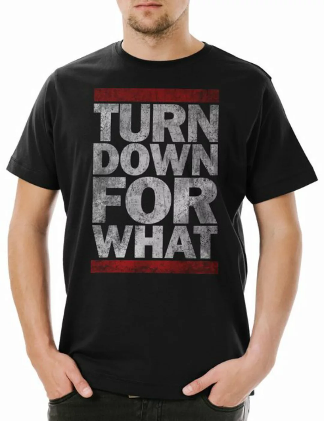 Urban Backwoods Print-Shirt Turn Down For What Herren T-Shirt Geek Nerd Mus günstig online kaufen