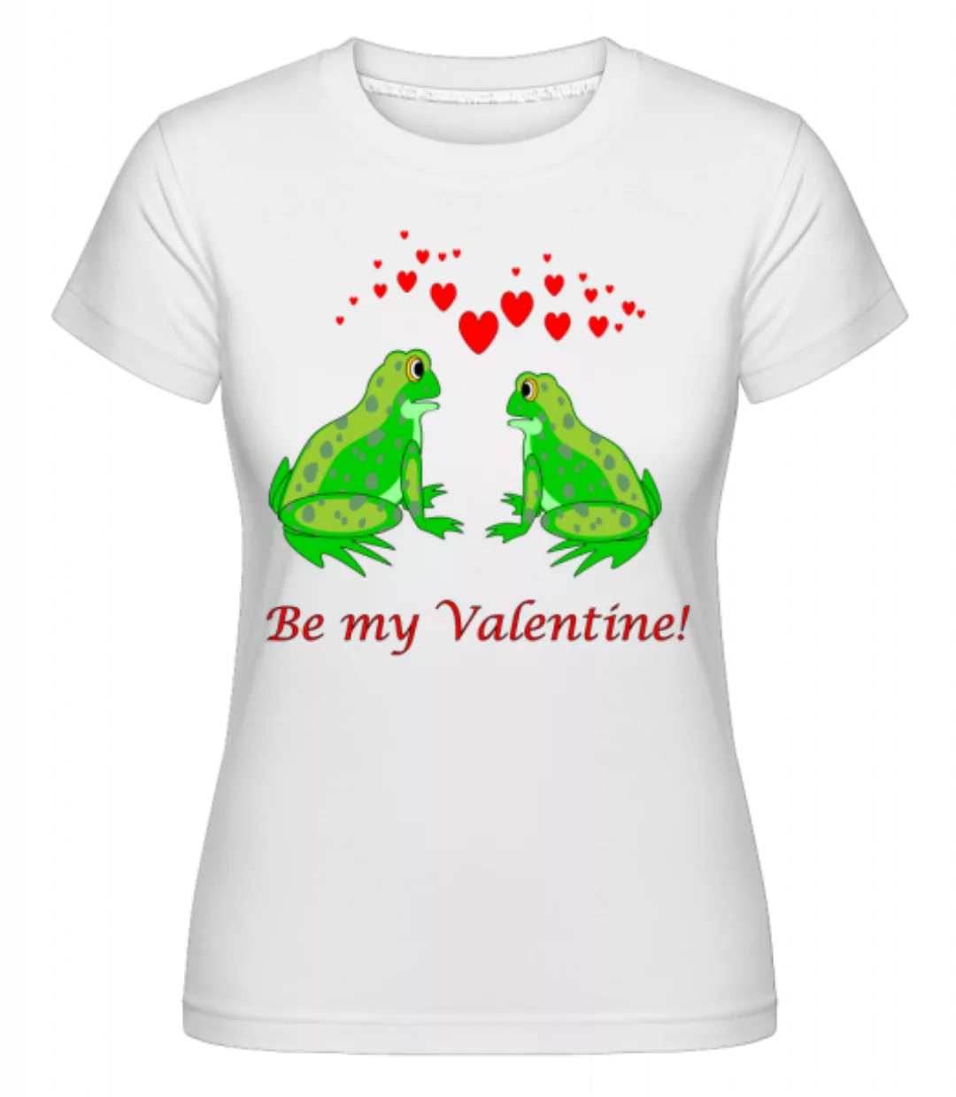 Frogs Be My Valentine · Shirtinator Frauen T-Shirt günstig online kaufen