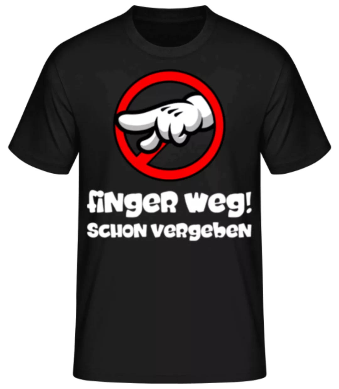 Finger Weg · Männer Basic T-Shirt günstig online kaufen