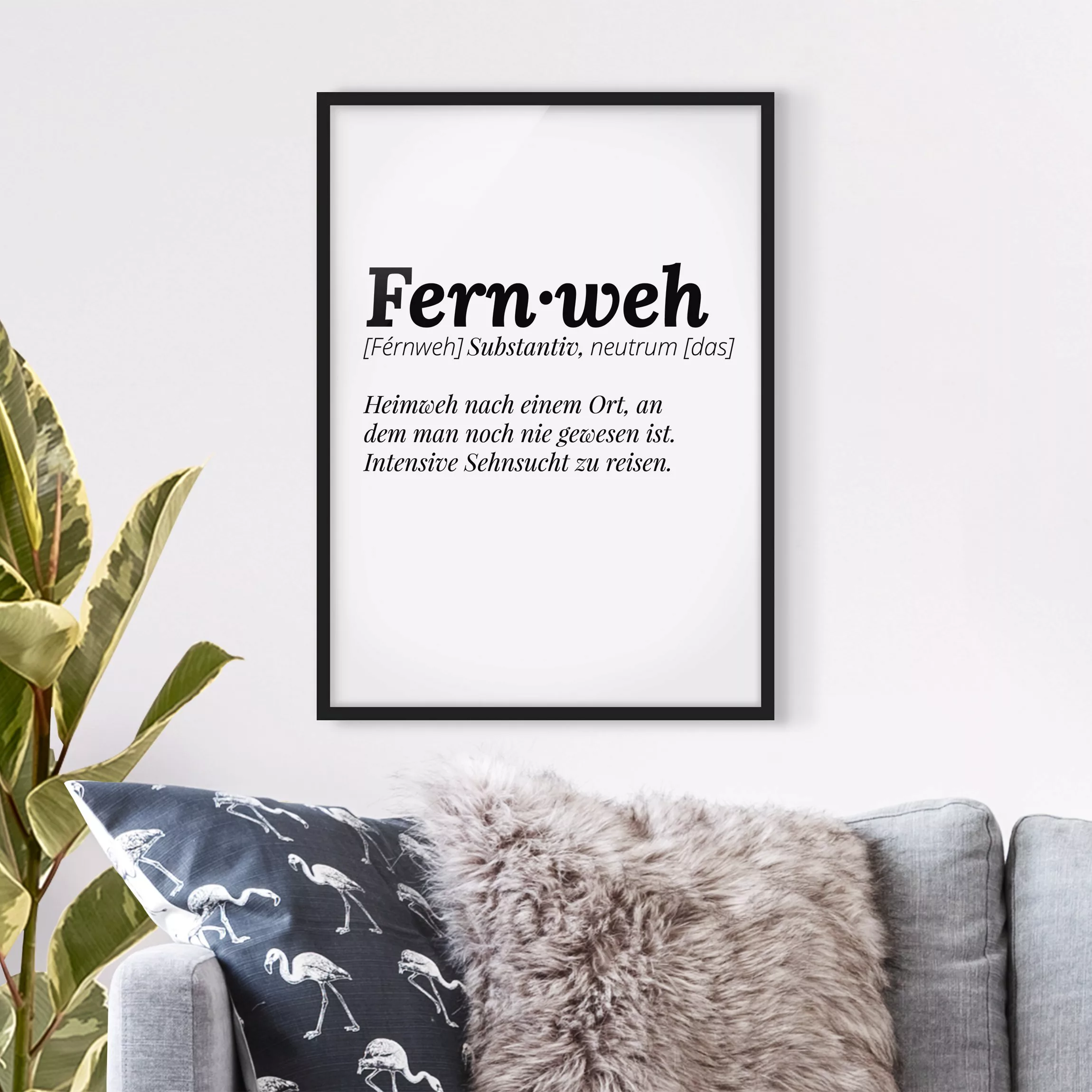 Bild mit Rahmen Spruch - Hochformat Die Definition von Fernweh günstig online kaufen