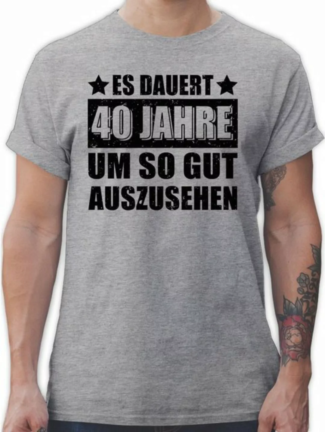 Shirtracer T-Shirt Es dauert vierzig Jahre um so gut auszusehen schwarz 40. günstig online kaufen