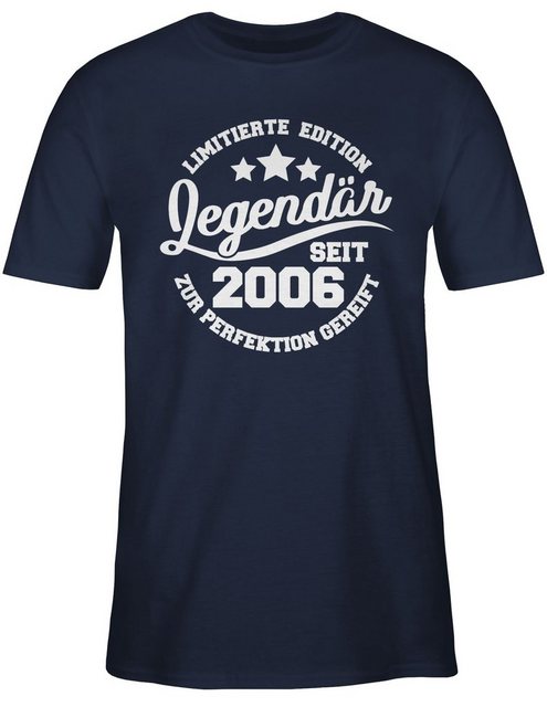 Shirtracer T-Shirt Legendär seit 2006 18. Geburtstag günstig online kaufen