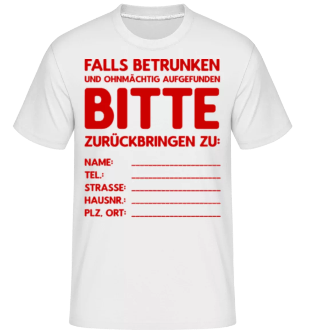 Falls Betrunken Aufgefunden · Shirtinator Männer T-Shirt günstig online kaufen