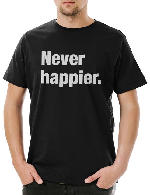 Urban Backwoods Print-Shirt Never Happier Herren T-Shirt Happy Life Positiv günstig online kaufen