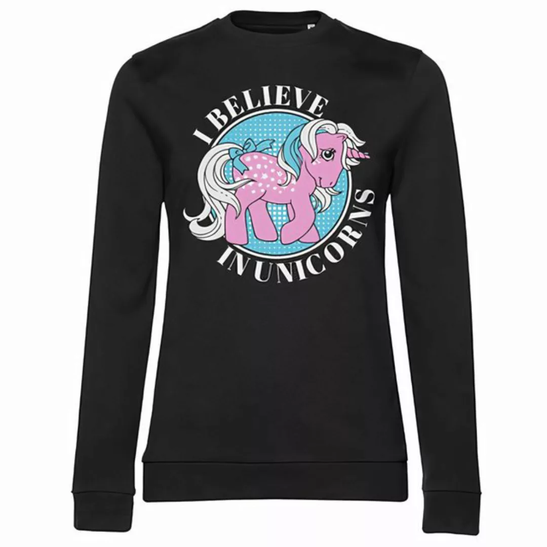 My Little Pony Rundhalspullover I Believe In Unicorns Girly Sweatshirt günstig online kaufen