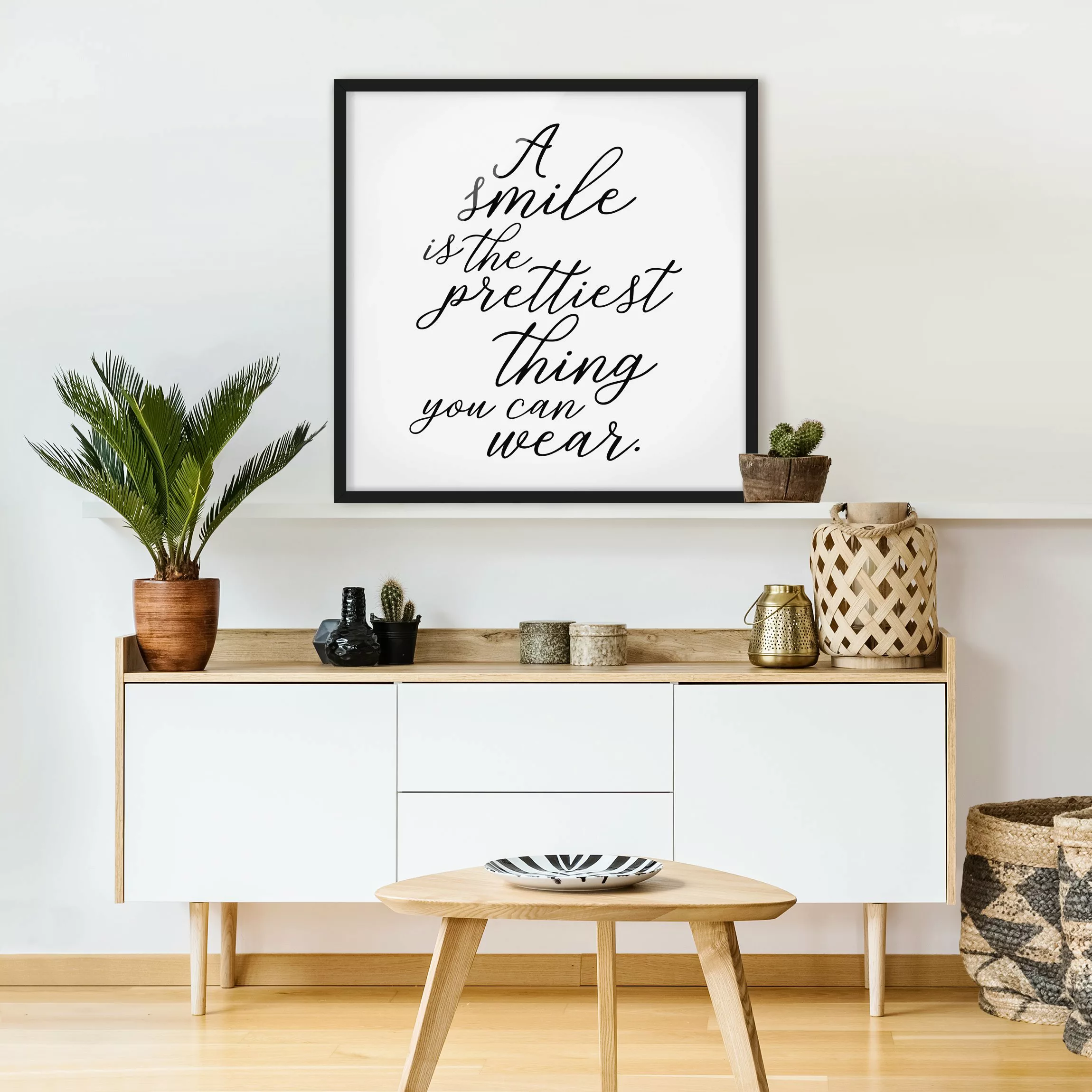 Bild mit Rahmen - Quadrat A smile is the prettiest thing günstig online kaufen