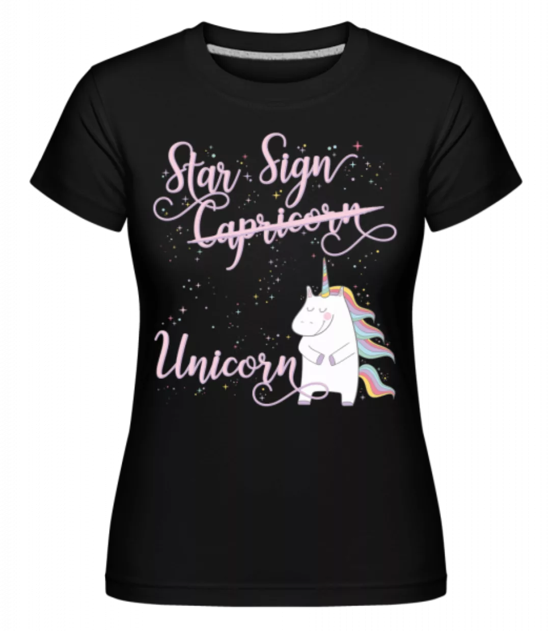 Star Sign Unicorn Capricorn · Shirtinator Frauen T-Shirt günstig online kaufen