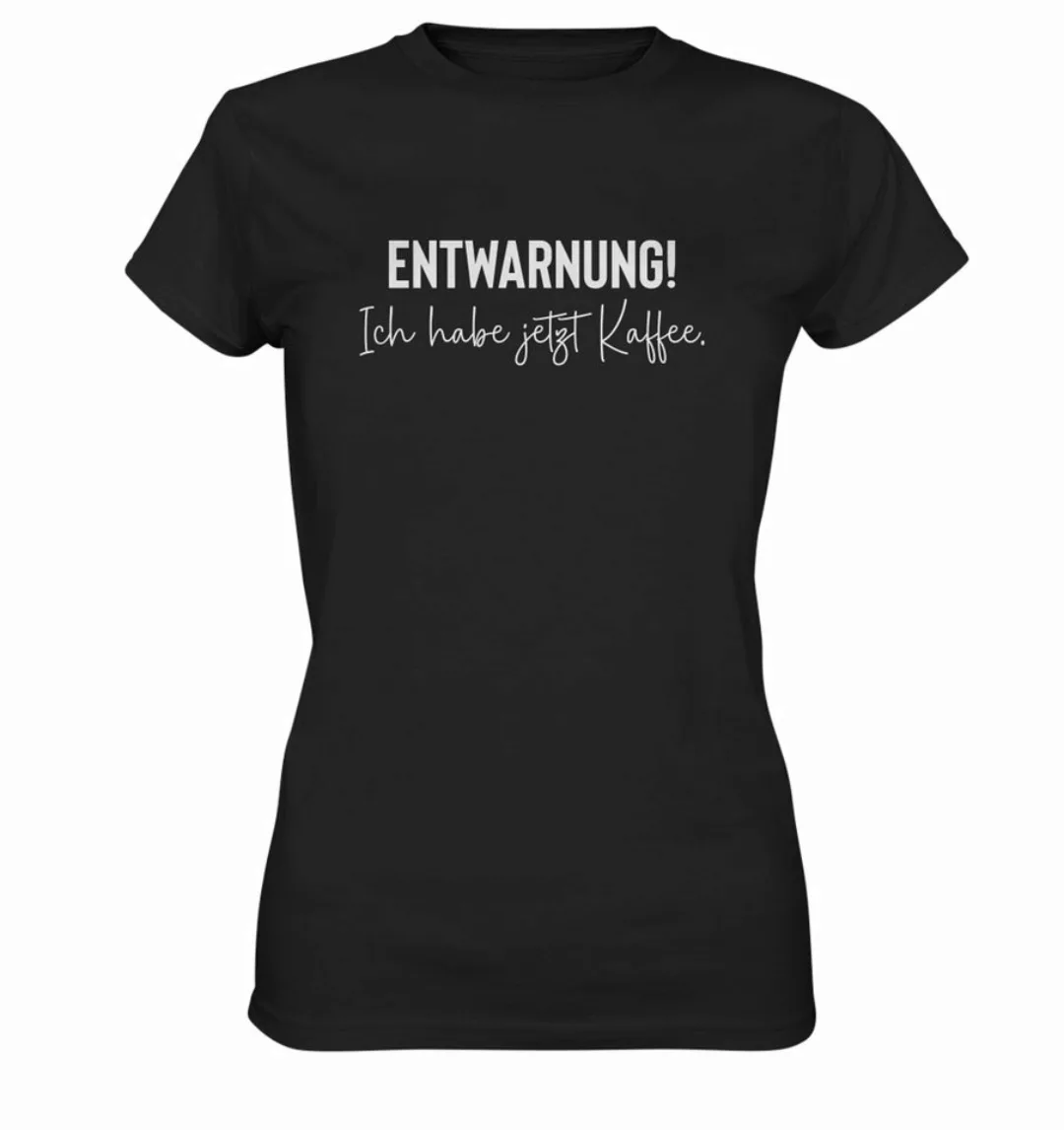 RABUMSEL Print-Shirt Entwarnung! Ich habe jetzt Kaffee - Frauen T-Shirt günstig online kaufen