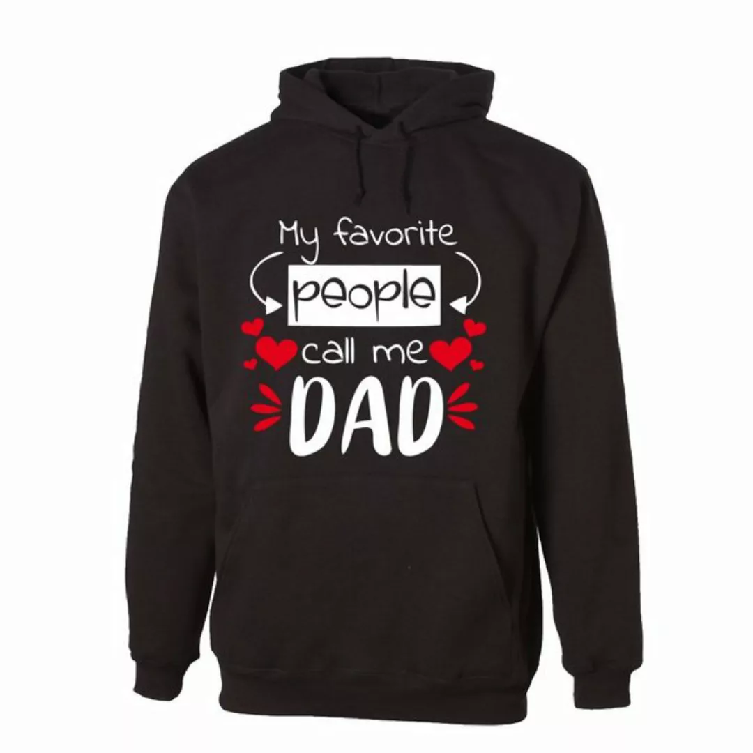 G-graphics Hoodie My favorite people call me Dad Unisex, mit Frontprint, mi günstig online kaufen