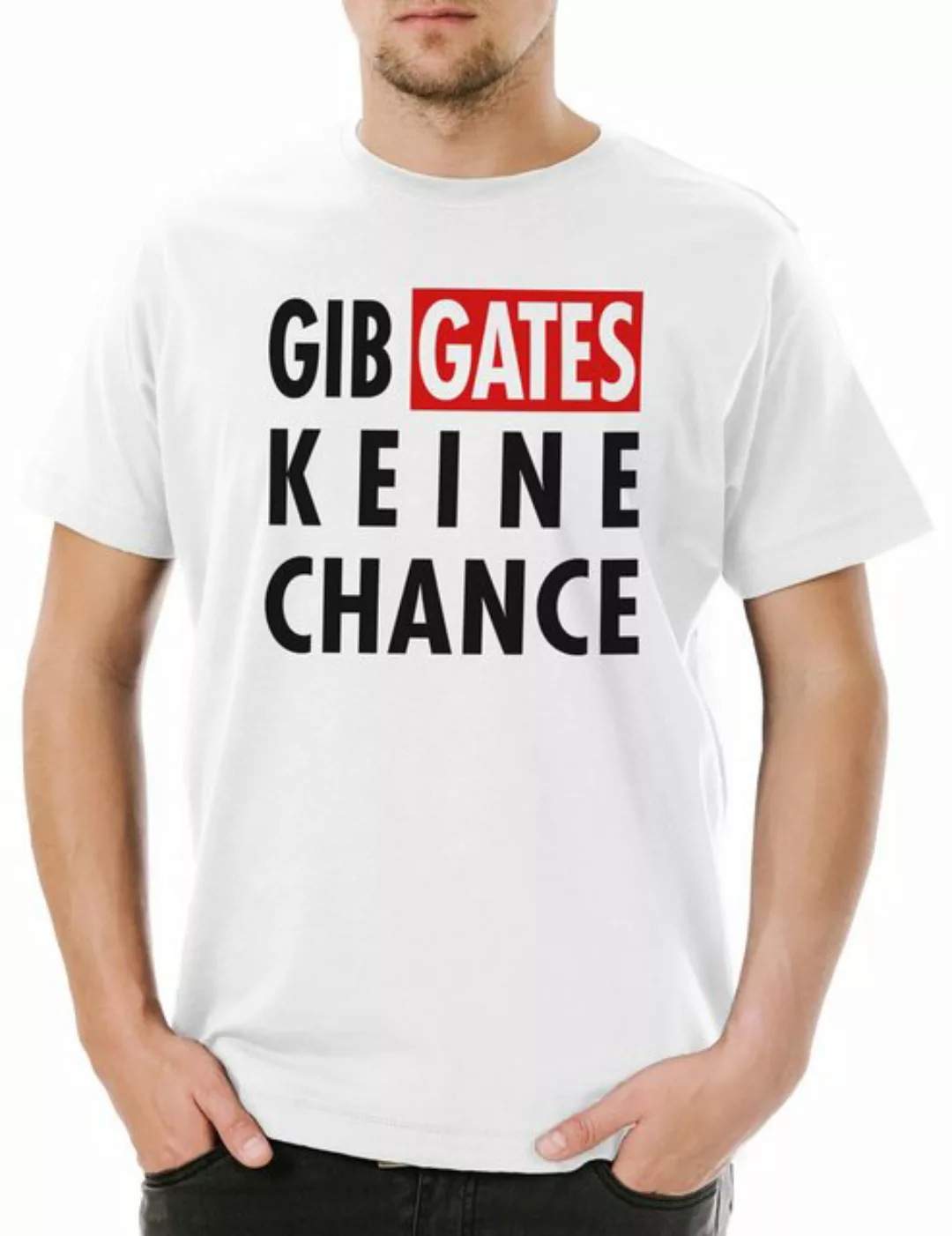 Urban Backwoods Print-Shirt Gib Gates Keine Chance Herren T-Shirt Software günstig online kaufen