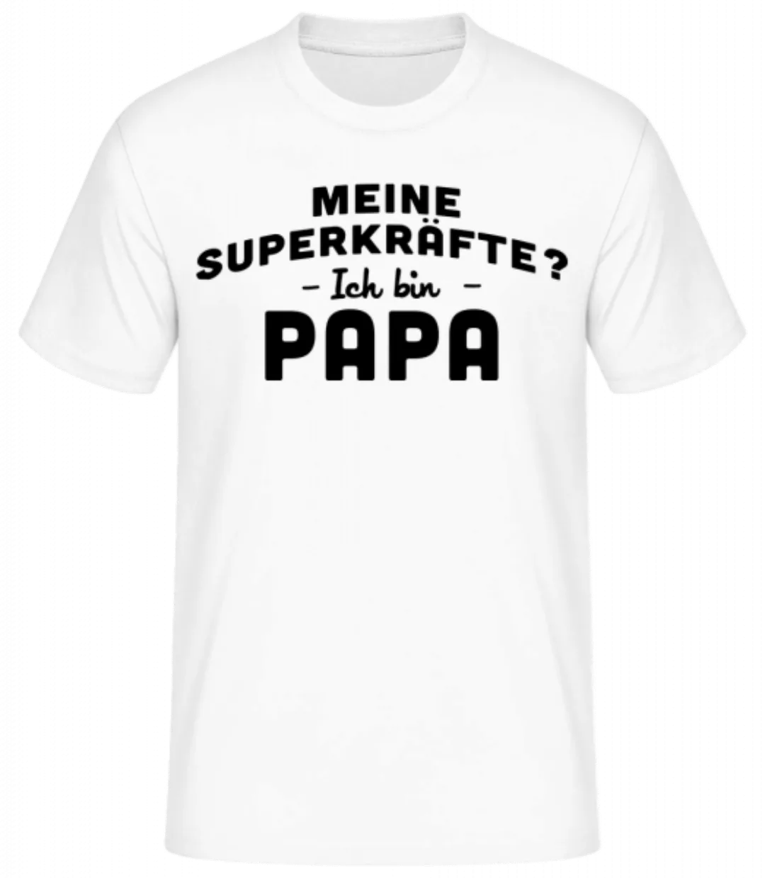 Superkräfte Papa · Männer Basic T-Shirt günstig online kaufen