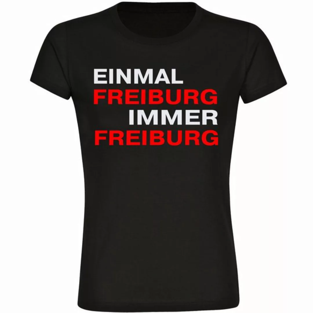 multifanshop T-Shirt Damen Freiburg - Einmal Immer - Frauen günstig online kaufen
