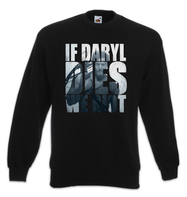 Urban Backwoods Sweatshirt If Daryl Dies We Riot Sweatshirt Dixon The Walki günstig online kaufen