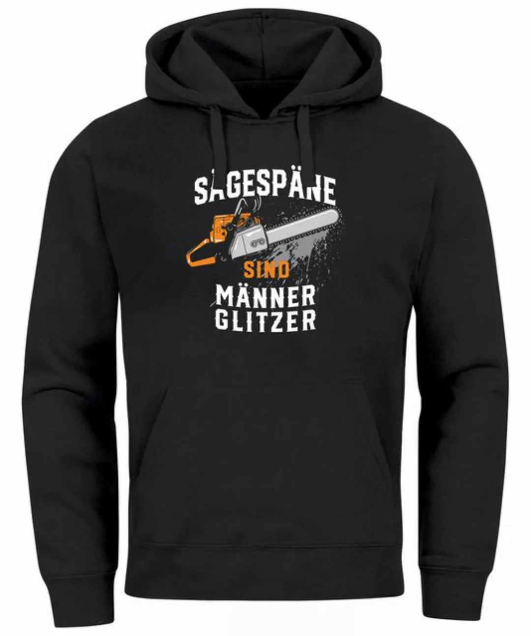 Neverless Hoodie Hoodie Herren Spruch Sägespäne sind Männer-Glitzer Motiv H günstig online kaufen