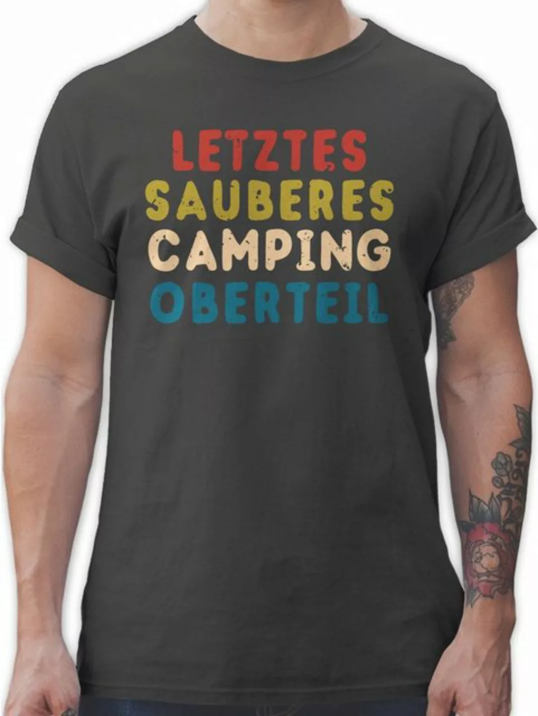 Shirtracer T-Shirt Letztes sauberes Camping Oberteil Sprüche Statement günstig online kaufen