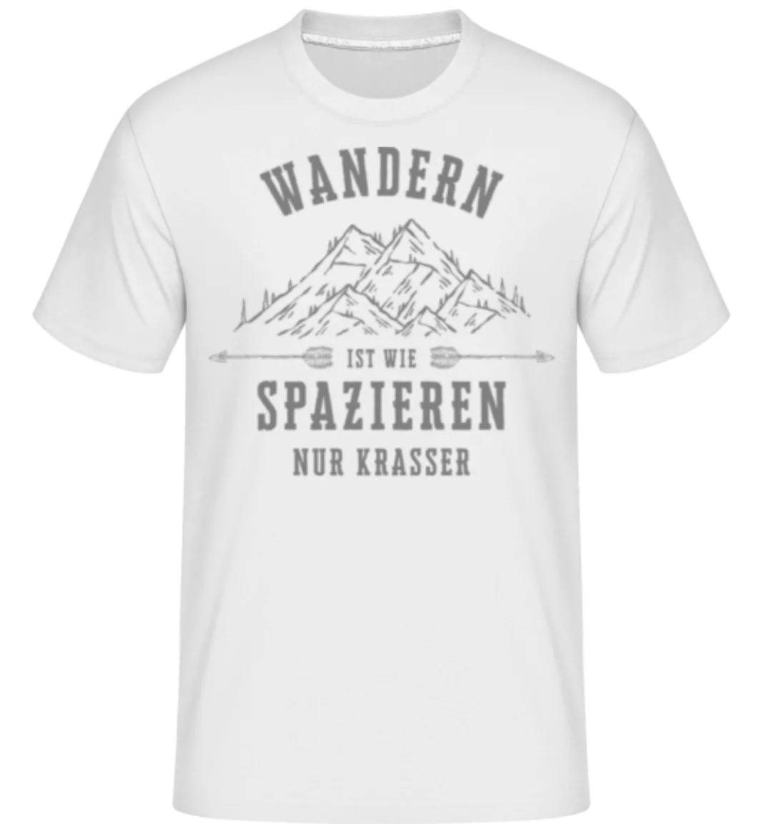 Wandern Ist Wie Spazieren · Shirtinator Männer T-Shirt günstig online kaufen