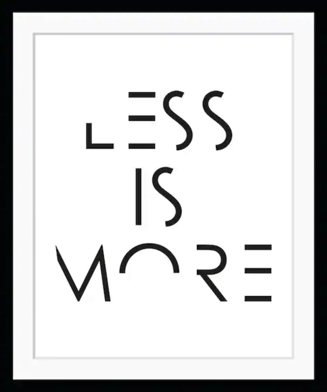 queence Bild »LESS IS MORE«, Buchstaben, Schriftzug, gerahmt günstig online kaufen