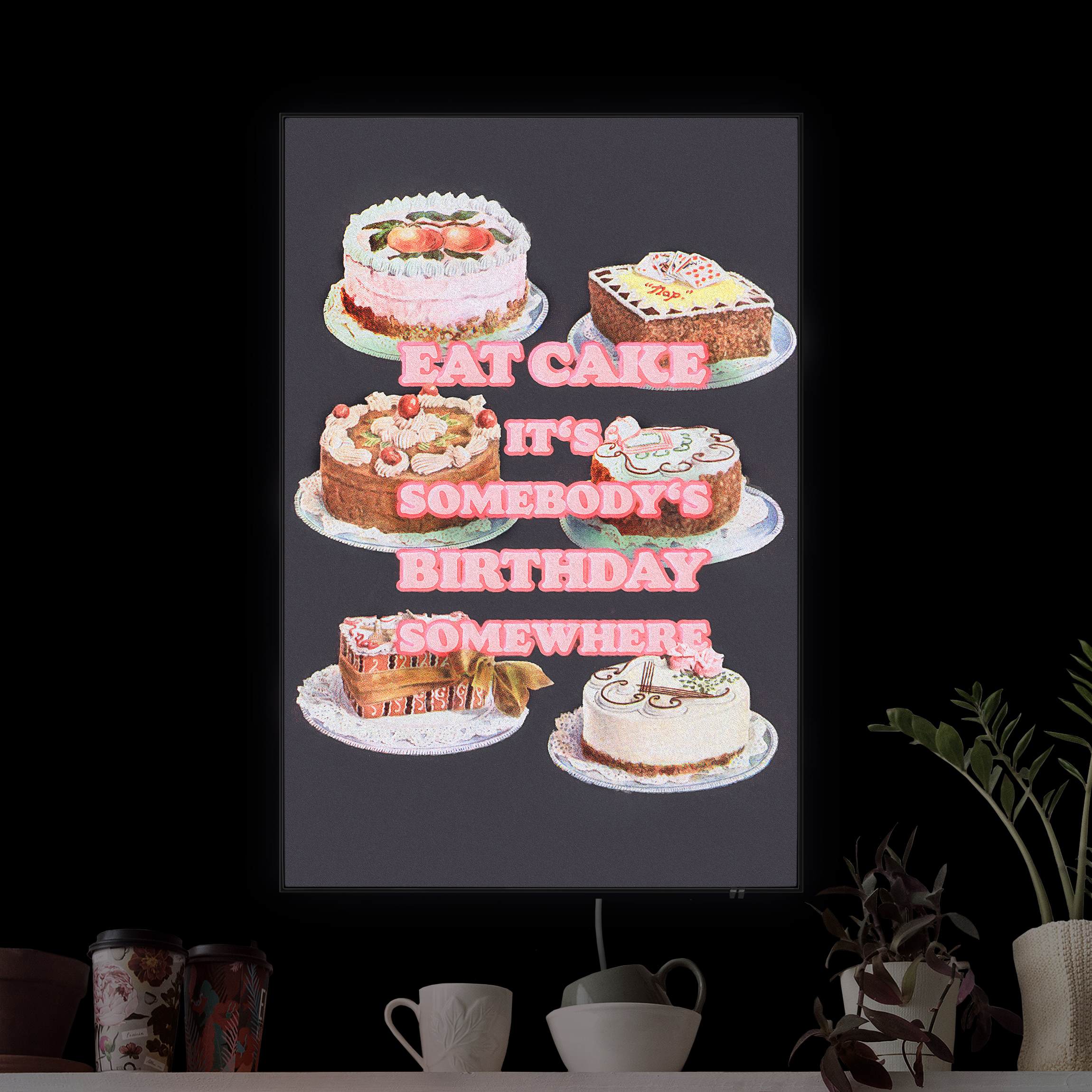 LED-Wechselbild Eat Cake It's Birthday günstig online kaufen