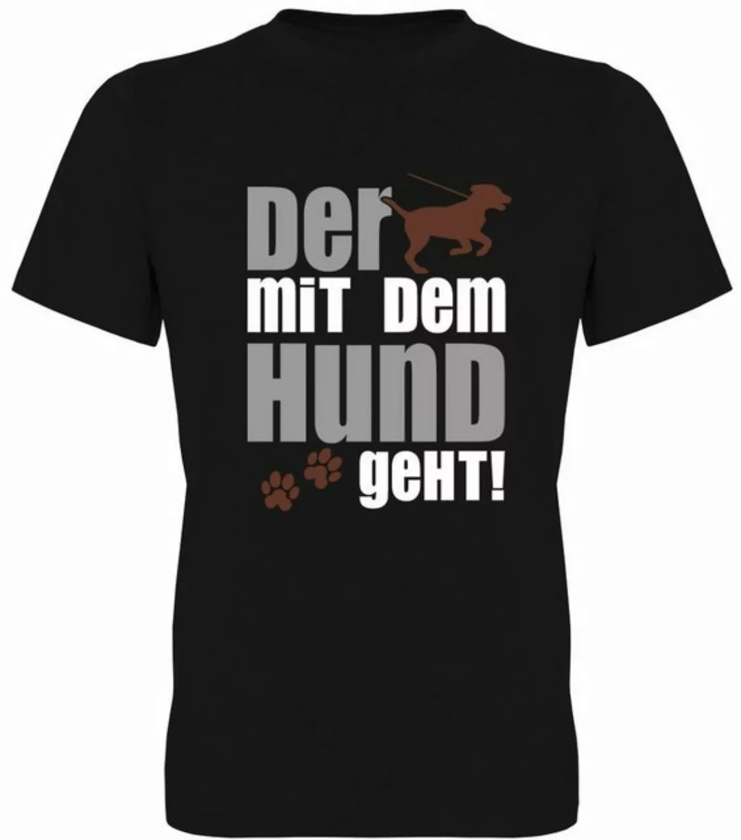 G-graphics T-Shirt Der mit dem Hund geht! Herren T-Shirt, mit Frontprint, f günstig online kaufen
