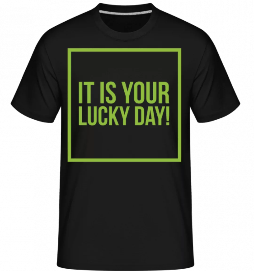 It Is Your Lucky Day Logo · Shirtinator Männer T-Shirt günstig online kaufen