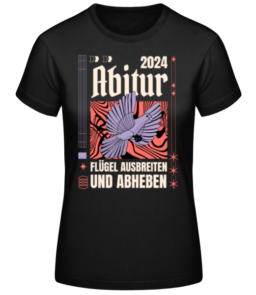 Abitur Flügel Ausbreiten Abheben · Frauen Basic T-Shirt günstig online kaufen