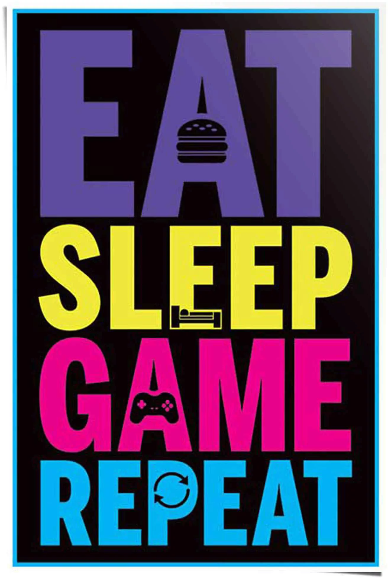 Reinders Poster "Eat sleep game repeat", (1 St.) günstig online kaufen
