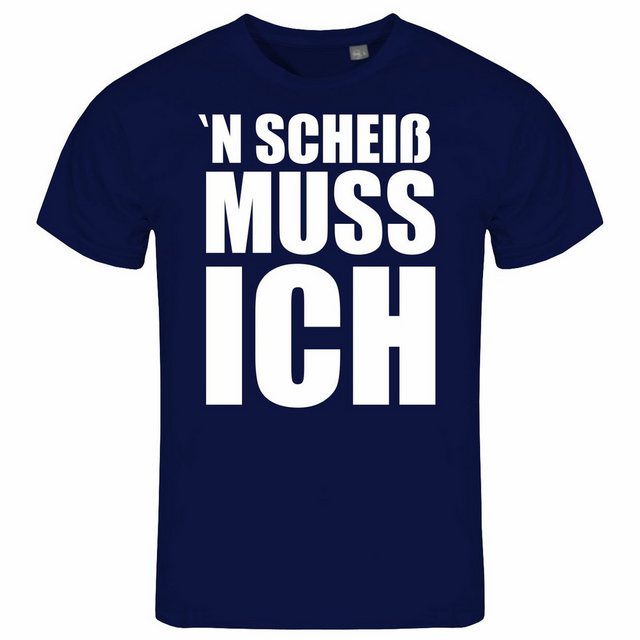deinshirt Print-Shirt Herren T-Shirt N Scheiß muss ich Funshirt mit Motiv günstig online kaufen