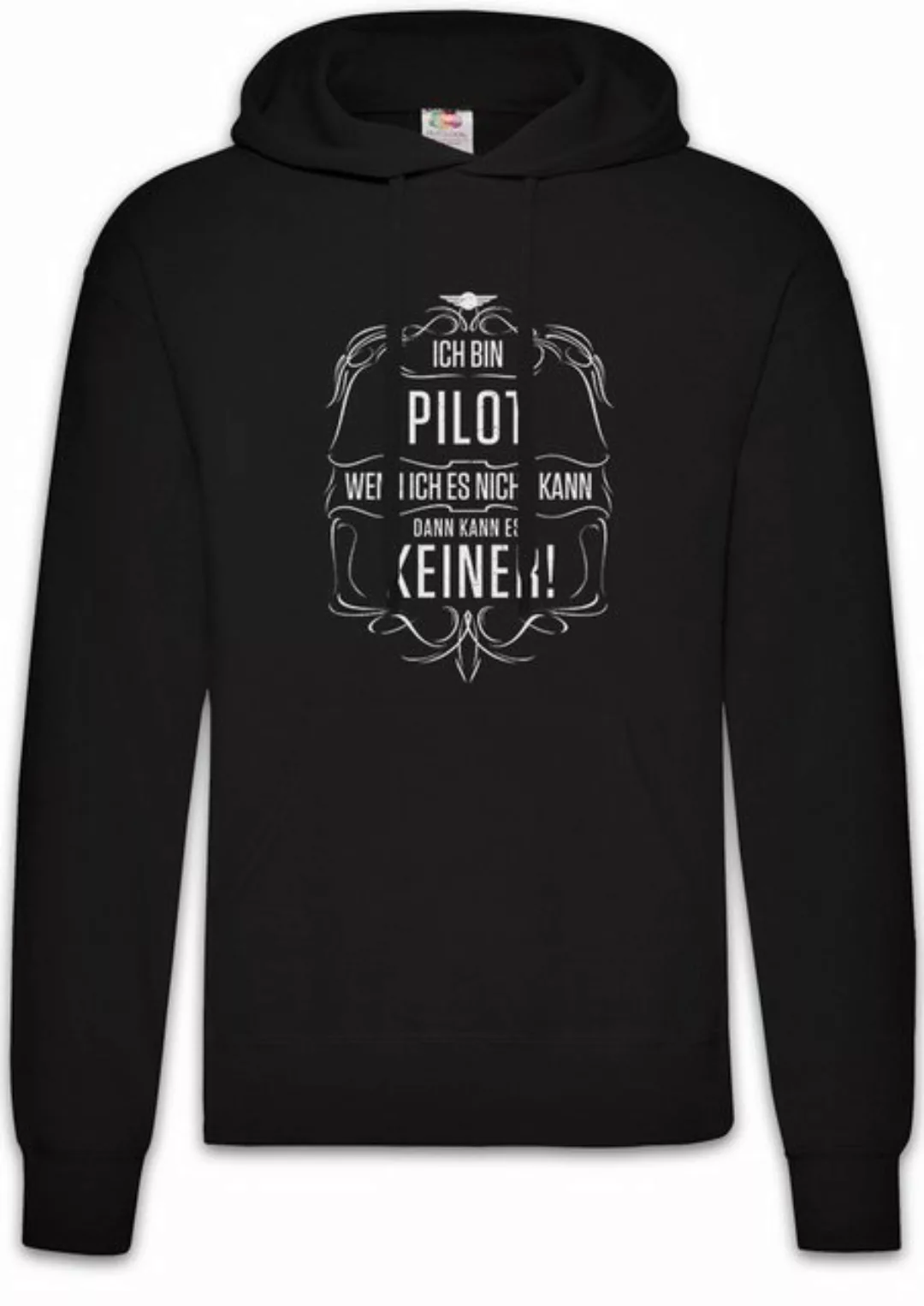 Urban Backwoods Hoodie Ich Bin Pilot Herren Hoodie Kampfpilot Beruf Ausbild günstig online kaufen