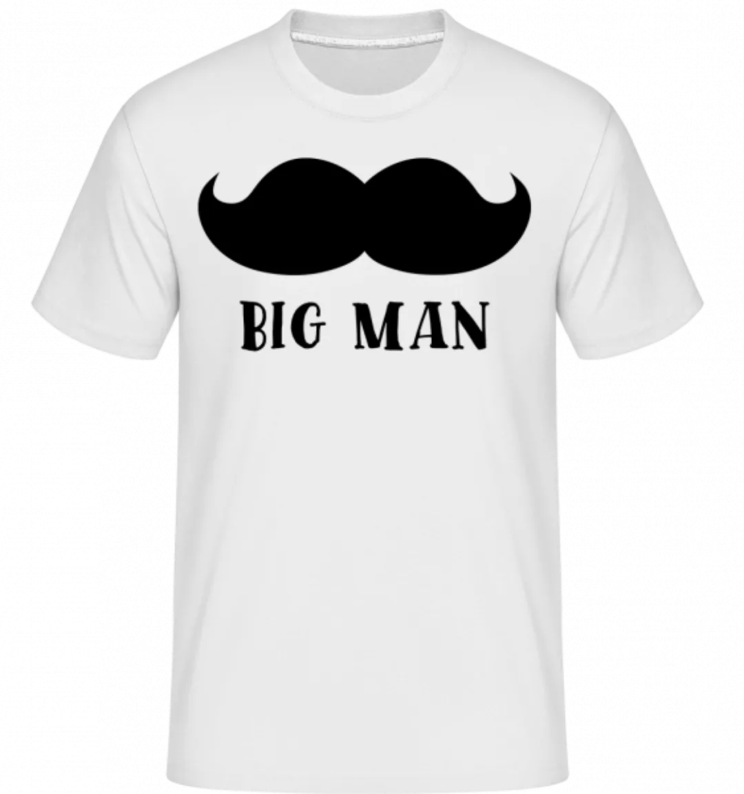 Big Man Mustache · Shirtinator Männer T-Shirt günstig online kaufen