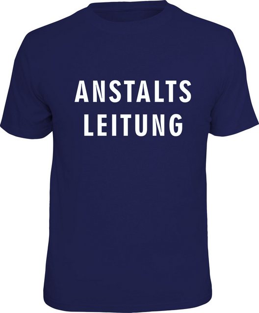 RAHMENLOS® T-Shirt für die von Mitmenschen Genervten - Anstaltsleitung günstig online kaufen