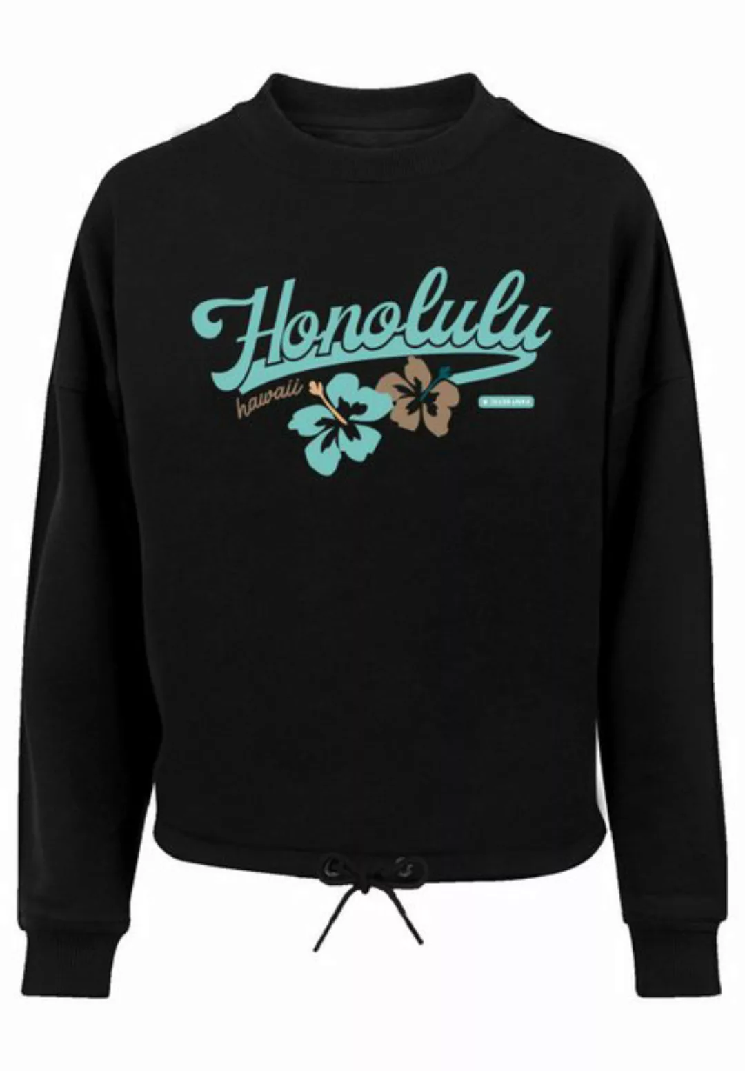 F4NT4STIC Sweatshirt Honolulu Print günstig online kaufen