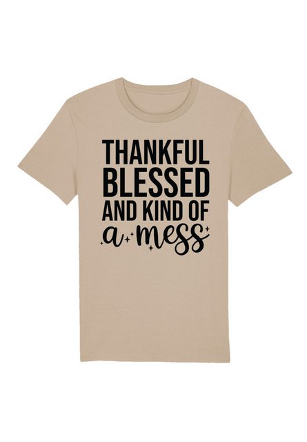 F4NT4STIC T-Shirt thankful blessed and kind of a mess Premium Qualität, Hal günstig online kaufen