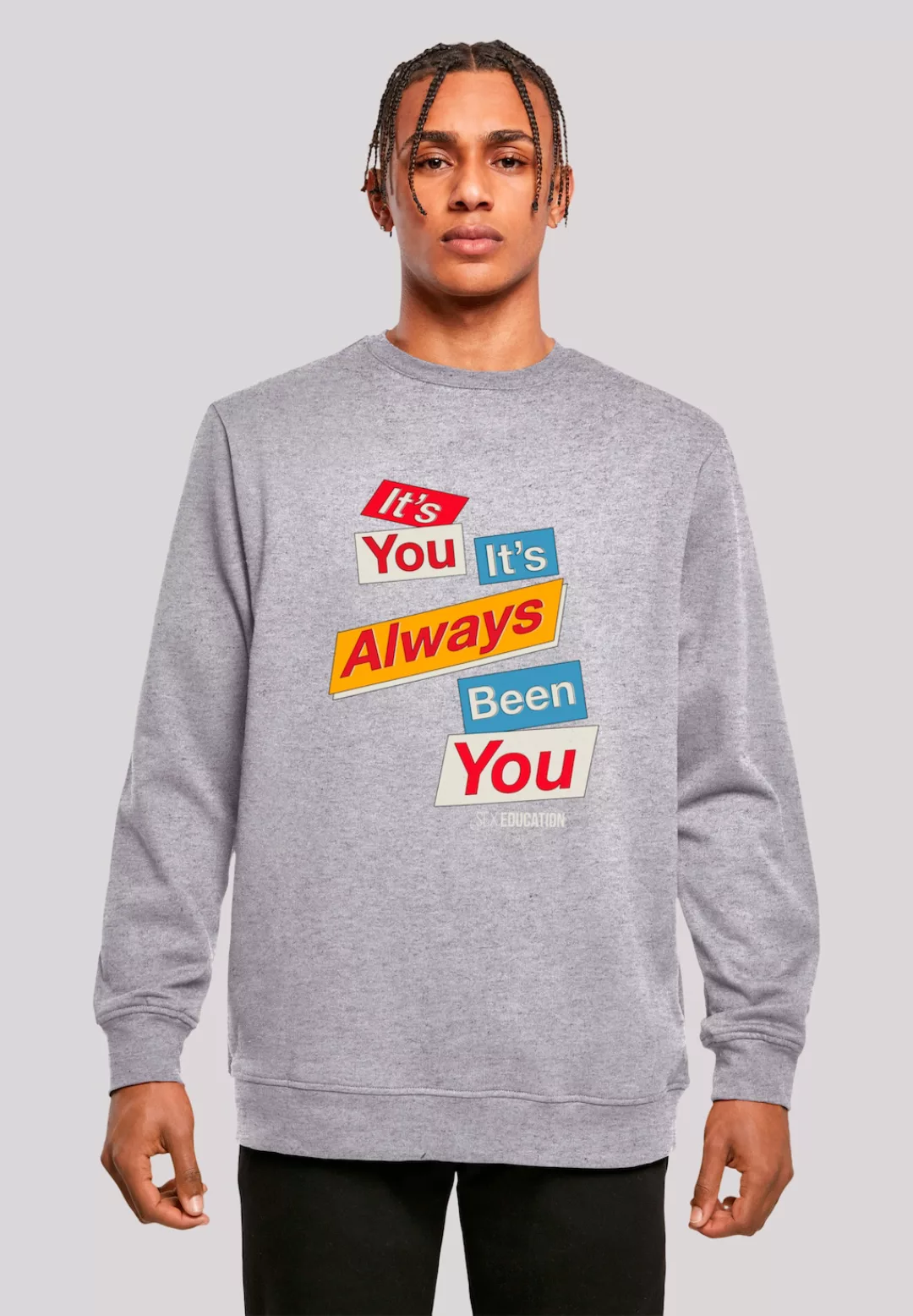 F4NT4STIC Sweatshirt "Sex Education It Always Been You Netflix TV Series", günstig online kaufen