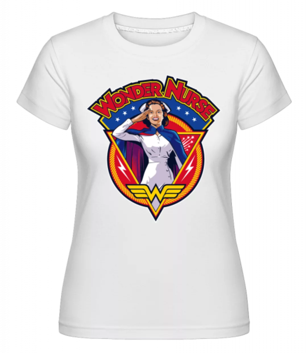 Wonder Nurse · Shirtinator Frauen T-Shirt günstig online kaufen