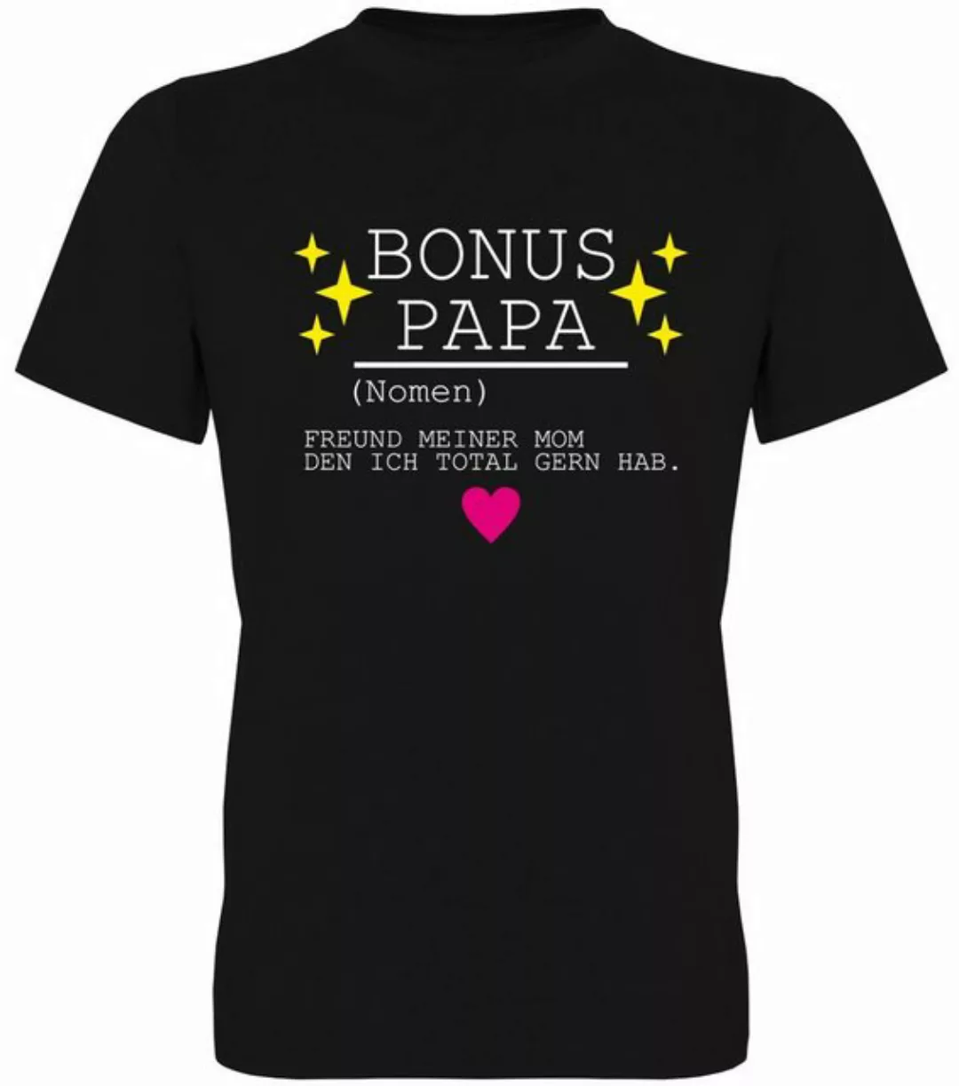 G-graphics T-Shirt Bonus Papa – Freund meiner Mom, den ich total gern hab. günstig online kaufen