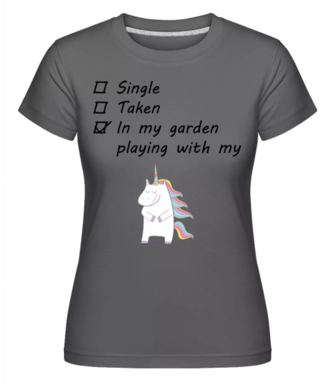 Playing With My Unicorn · Shirtinator Frauen T-Shirt günstig online kaufen