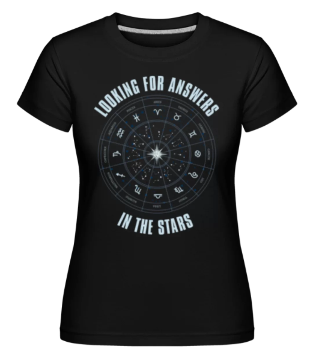 Zodiac Looking For Answers · Shirtinator Frauen T-Shirt günstig online kaufen