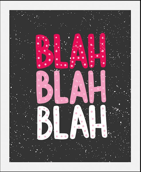 queence Bild "BLAH-BLAH-BLAH", Schriftzüge, (1 St.) günstig online kaufen