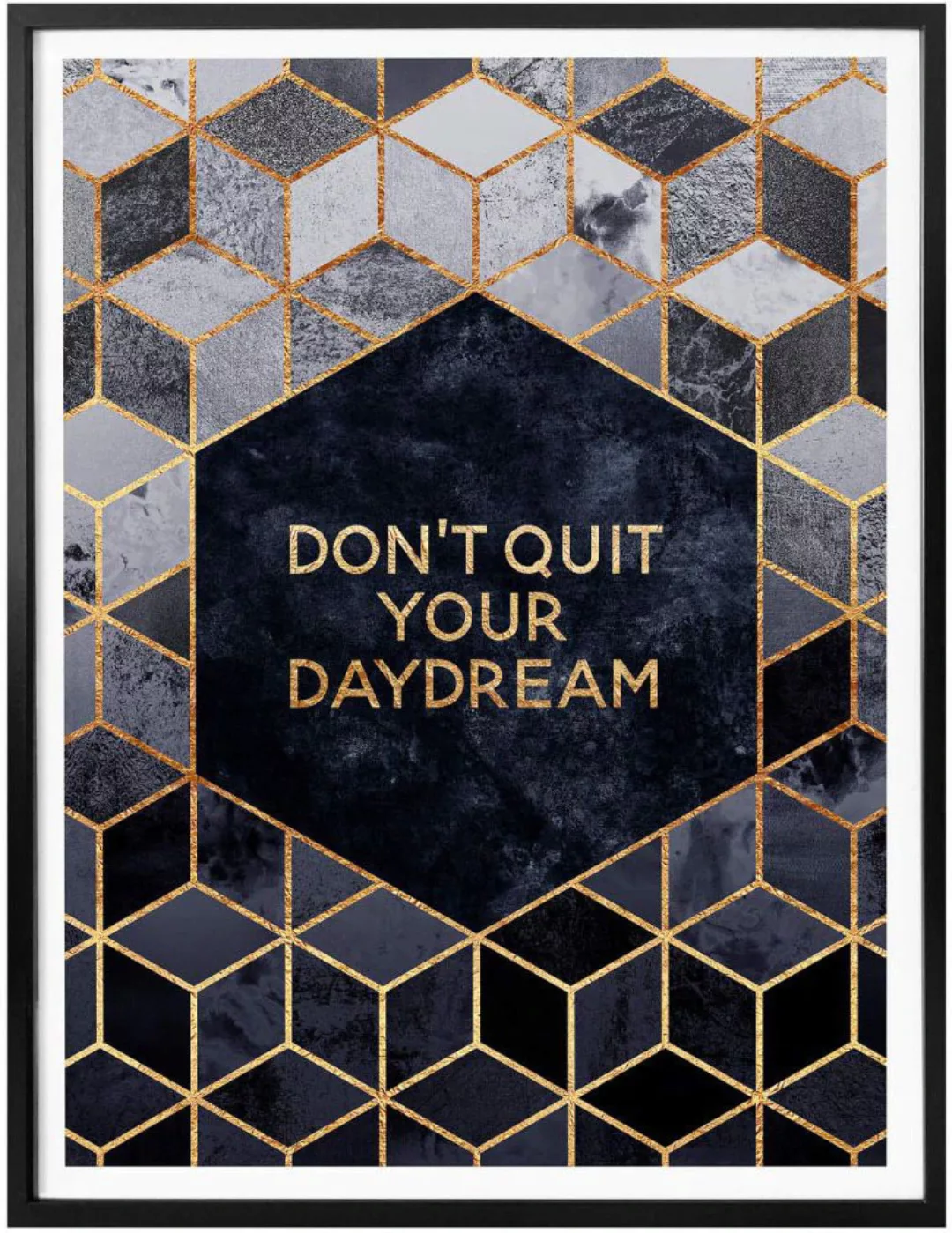 Wall-Art Poster »Don´t Quit Daydream«, Schriftzug, (1 St.), Poster ohne Bil günstig online kaufen
