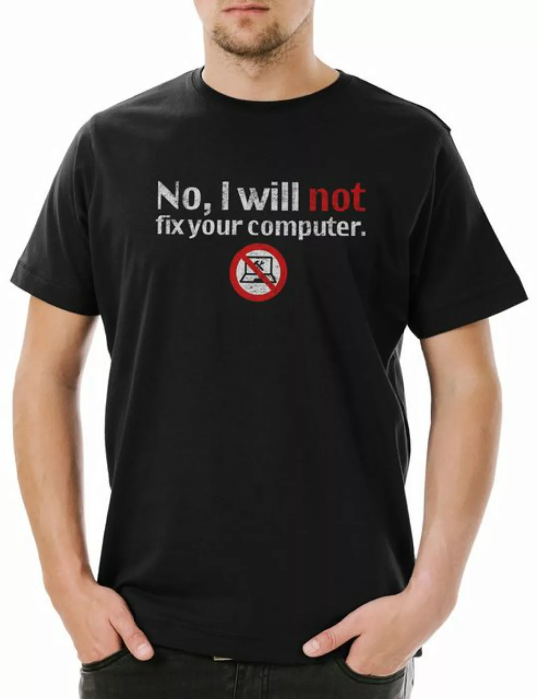 Urban Backwoods Print-Shirt No I Will Not Fix Your Computer Herren T-Shirt günstig online kaufen