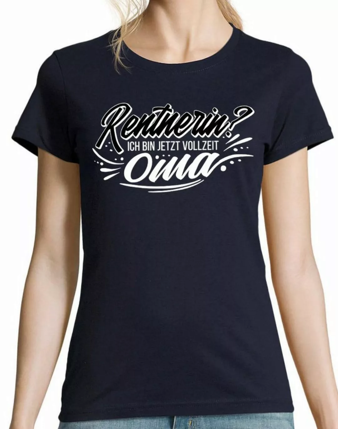 Youth Designz T-Shirt Rentnerin? Ich Bin Jetzt Vollzeitoma Damen Shirt Mit günstig online kaufen