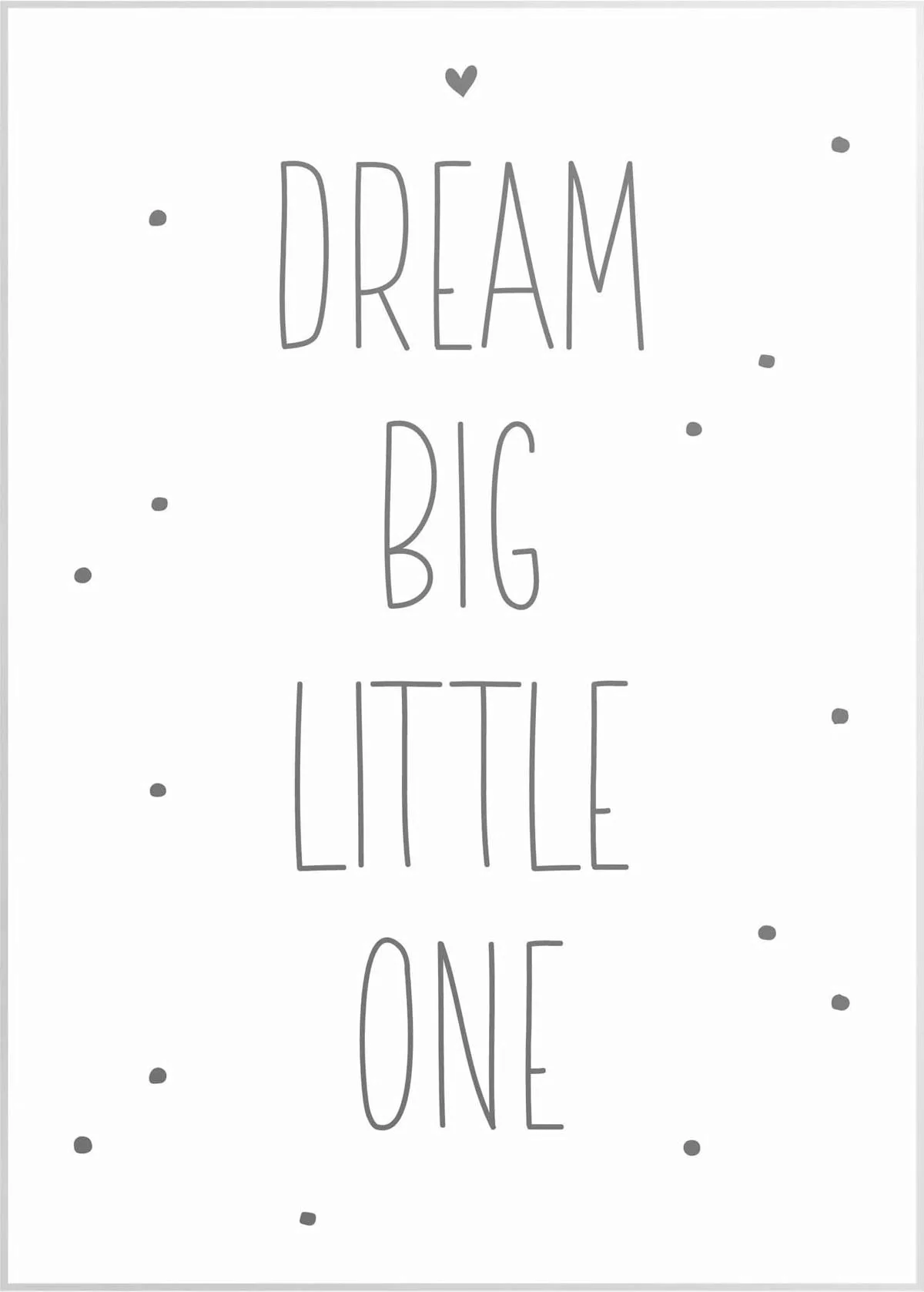 Reinders Wandbild "Slim Frame White 50x70 Dream Big Little One" günstig online kaufen