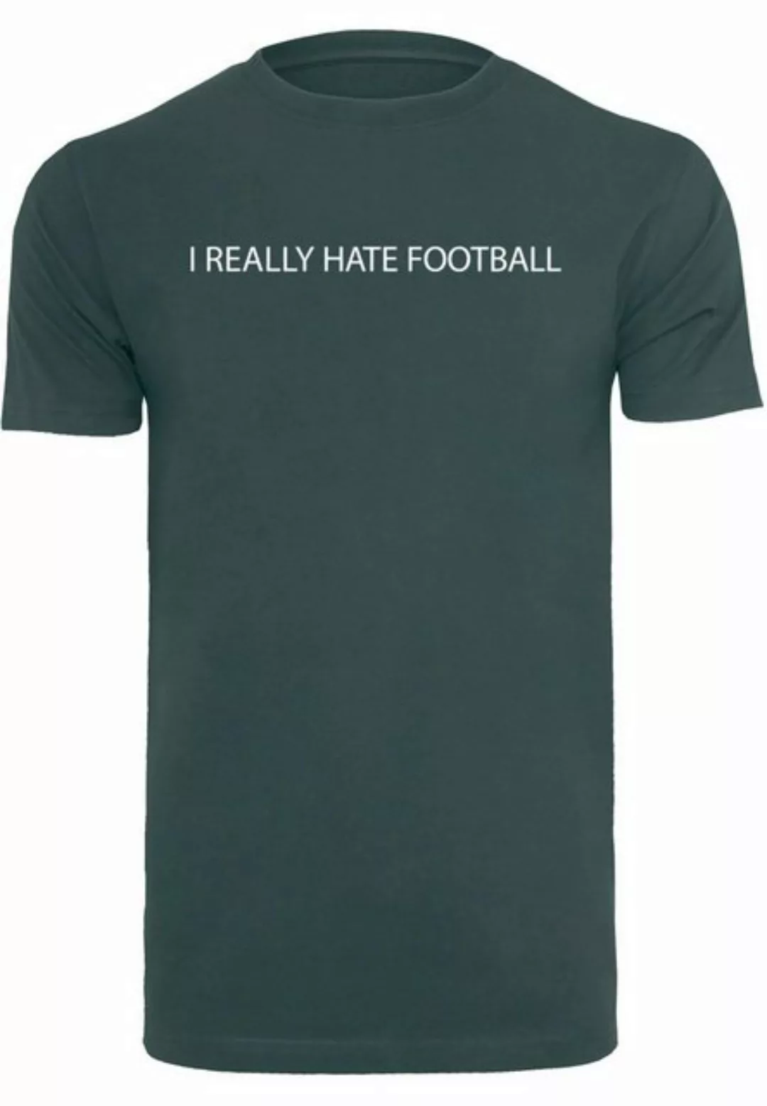 Merchcode T-Shirt Merchcode Herren Hate Football T-Shirt Round Neck (1-tlg) günstig online kaufen