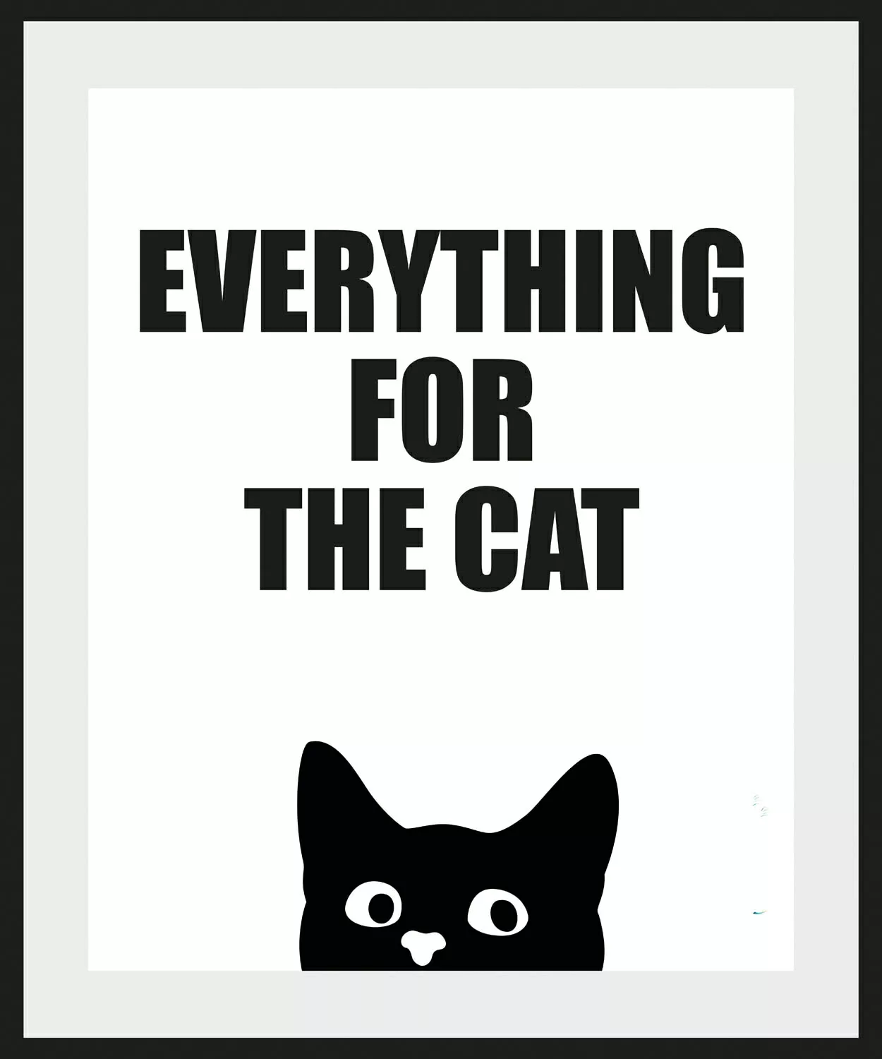 queence Bild "EVERYTHING FOR THE CAT", Schriftzug, (1 St.) günstig online kaufen