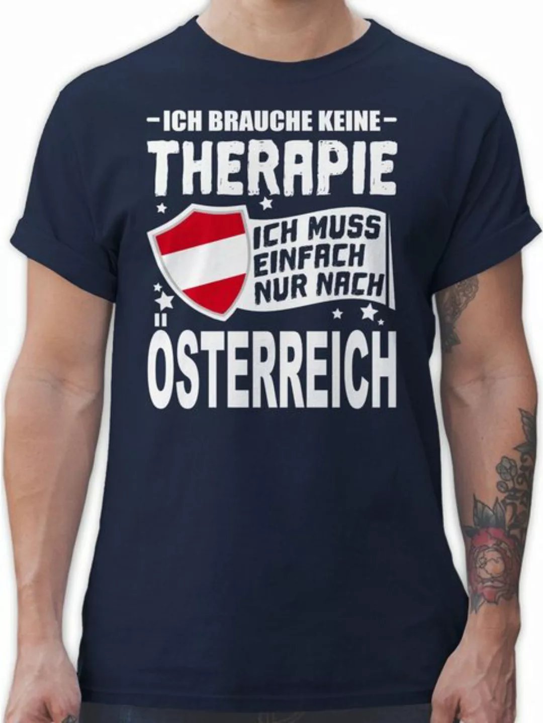 Shirtracer T-Shirt Ich brauche keine Therapie Ich muss einfach nur nach Öst günstig online kaufen